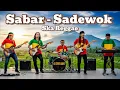 Download Lagu SABAR - SADEWOK (COVER SKA REGGAE)