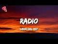 Download Lagu Lana Del Rey - Radio