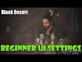 Black Desert Disable All Those Pop-Ups Alerts New Player UI and General Settings Guide