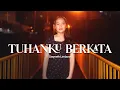 Download Lagu Tuhanku Berkata - Gwyneth Limbong [Lagu Kristen]