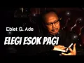 Download Lagu Berita Kepada Kawan - Ebiet G Ade [ LIRIK / LYRIC ]
