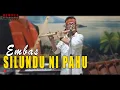 Download Lagu EMBAS SILUNDU NI PAHU VERSI BERTUA SITANGGANG