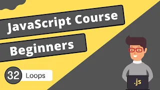 Loops - JavaScript Tutorial