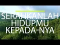 Download Lagu Serahkanlah Hidupmu Kepada Nya (cover) II Lagu Rohani
