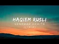 Download Lagu HAQIEM RUSLI - SANGKAR DERITA (LIRIK)