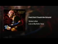 Feet Don't Touch the Ground - Stoney LaRue