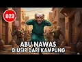 Lagu ABU NAWAS DISUIR DARI KAMPUNG - HUMOR SUFI.