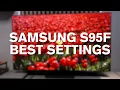Samsung S95F QD-OLED Best Out Of The Box Picture Settings Works for S90F Too