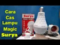 Cara Cas Lampu Emergency Surya