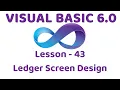 Visual Basic 6 0 Ledger screen design