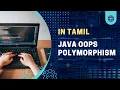 JAVA OOPS Polymorphism in TAMIL
