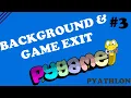 Adding Background Color and Game Exit Logic 2D Game Development in Python