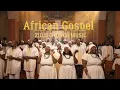 African Gospel - Zulu church music | 12 powerful songs of praise, healing, joy & uplift your spirit!