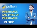 33 - Inheritance and types of Inheritance each and every topic is defined in this