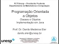 FCT-UNESP AULA 02 - Programacao Orientada a Objetos classes e objetos com java