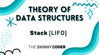 Theory of Data Structures - Stack