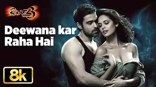 Deewana Kar Raha Hai 8K Full Song | Emraan Hashmi | Javed Ali | Esha Gupta | Bipasha Basu | Raaz 3