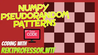 Checkerboard and PseudoRandom Patterns in Numpy