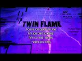 mgk - twin flame (Remake Lyric Video)