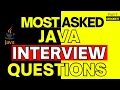 Top Java Interview Questions Top Core Java Interview Questions Part-5 Most Asked