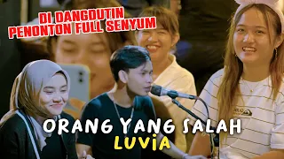 Download Orang yang Salah - Luvia (Live Ngamen) Mubai Ft. Yaya Nadila MP3