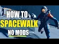 Starfield Spacewalk How to spacewalk WITHOUT mods