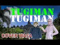 Download Lagu Farel Prayoga - Tugiman | Cover By Wafa #farelprayoga #tugiman #covelagu