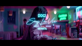 Download Doci \u0026 Devinta - Say La Vie (official music video) MP3