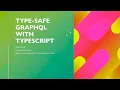 Type-safe Grap L with TypeScript - Aaron Powell