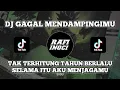 Download Lagu DJ GAGAL MENDAMPINGIMU JDM PLAT KT VIRAL TIK TOK