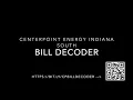 HOW TO Decode your CenterPoint Energy Indiana South Bill Using this Free Tool