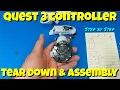Quest 3 3S Controller Teardown Assembly Quest 3 3S Fix 2023