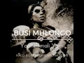 Download Lagu Busi Mhlongo -  Yapheli'mali Yami (Halo \u0026 Lars Behrenroth Remix) SOUTH AFRICA AFRO DEEP HOUSE