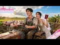 Download Lagu Tổng tài giả làm nông dân nuôi heo; cô không chê, chân thành cưới, sau cưới anh là CEO và cưng cô.