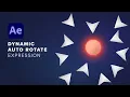 After Effects Dynamic Auto Rotate Look At Expression
