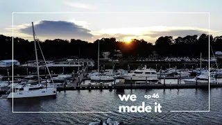 WE MADE IT//Finishing Our Sail Up The Coast-Episode 46