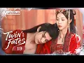 Lagu 【MULTI-SUB】Twin Fates 19 | The Phoenix God's Forbidden Bond with a Mortal Girl
