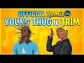 Young Thug ft. Trim - Hookah (OFFICIAL Remix) |Get Hit|