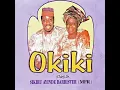 Okiki Ti Mo Ni Medley