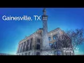 Gainesville TX A Walking Tour of History