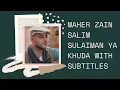 Download Lagu Maher Zain Salim Sulaiman Ya Khuda With Subtitles