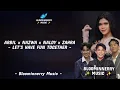 Download Lagu Arbil x Nazwa x Naldy x Zahra - Let's Have Fun Together Lirik 