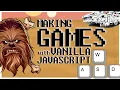 How to Make a Game with JavaScript and HTML Canvas Keyboard Input Sprite Animation Vanilla JS