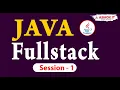 Java Fullstack Development Session - 01 Ashok IT