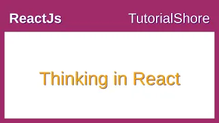 Thinking in React - reactjs Tutorial