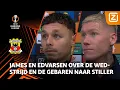 Edvardsen: 'Ik weet niet of ik sorry tegen Stiller ga zeggen' 🤷‍♂️| Interview met James en Edvardsen
