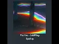 Download Lagu Fix you - ColdPlay Sped up