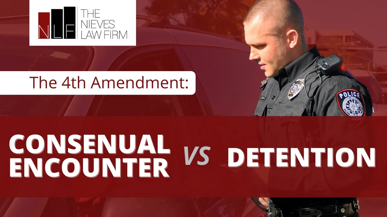 4th Amendment - Consensual Encounter vs Detention