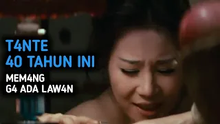 tante 40 tahun ini memang ga ada lawan
