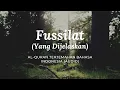 Lagu 41. Fussilat - Yang Dijelaskan | Al-Quran Terjemahan Bahasa Indonesia